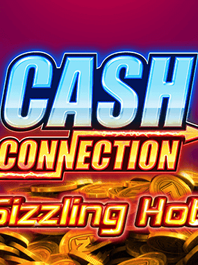 Cash Connection Sizzling Hot